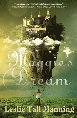 Leslie Tall Manning - Maggie's Dream, Häftad. Tillgänglighet: Lägg i varukorg