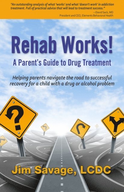 Jim Savage - Rehab Works!, E-bok