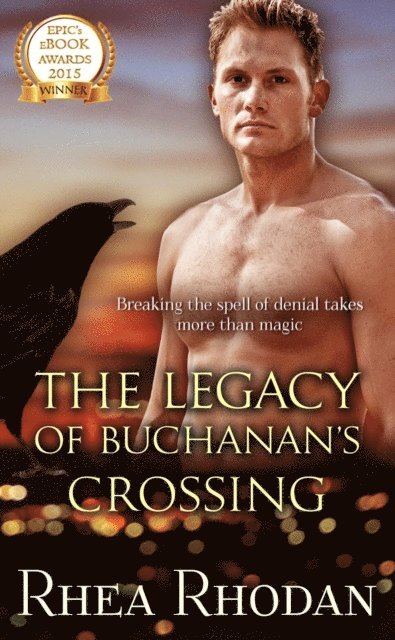 Rhea Rhodan - Legacy of Buchanan's Crossing, E-bok. Tillgänglighet: Lägg i varukorg
