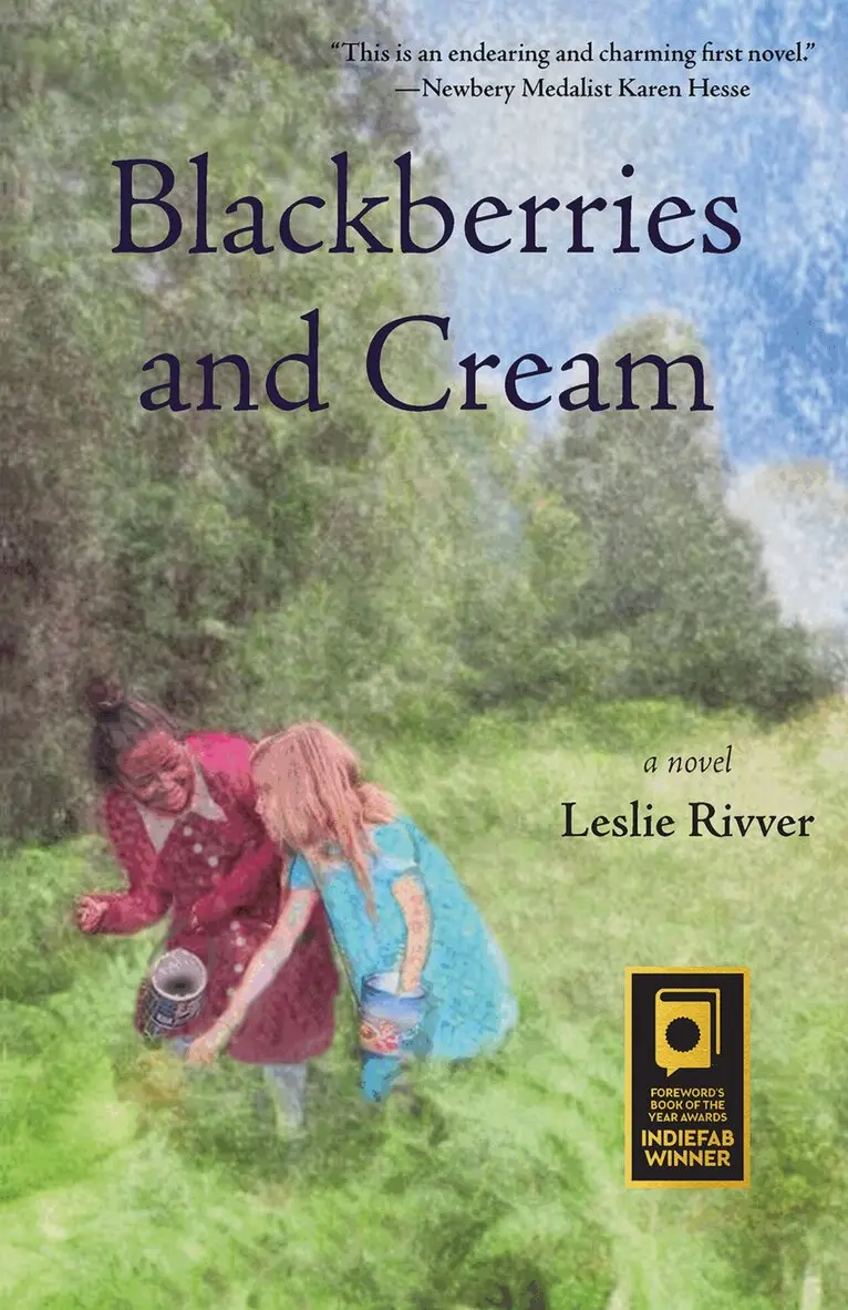 Leslie Rivver - Blackberries and Cream, Inbunden. Tillgänglighet: Lägg i varukorg