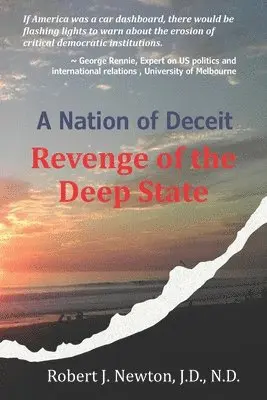 Robert J. Newton - A Nation of Deceit: Revenge of the Deep State, Häftad. Tillgänglighet: Lägg i varukorg