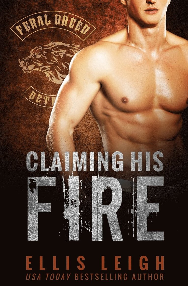 Ellis Leigh - Claiming His Fire, Häftad. Tillgänglighet: Lägg i varukorg