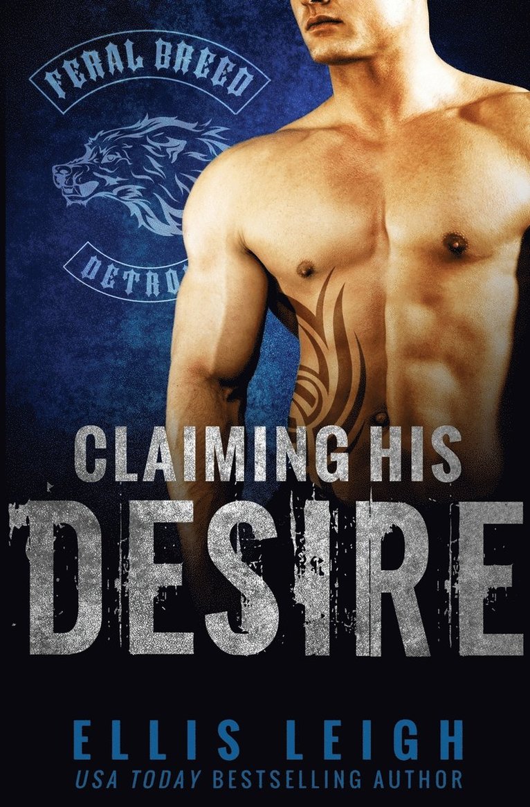 Ellis Leigh - Claiming His Desire, Häftad. Tillgänglighet: Lägg i varukorg