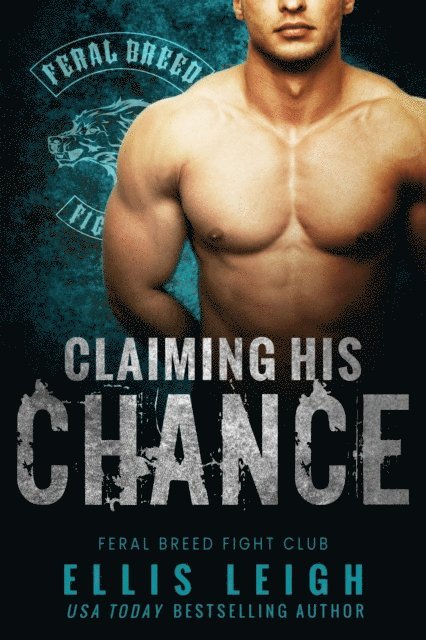 Ellis Leigh - Claiming His Chance, E-bok. Tillgänglighet: Lägg i varukorg