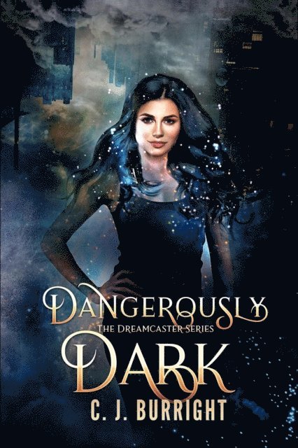 C.J. Burright - Dangerously Dark, E-bok. Tillgänglighet: Lägg i varukorg