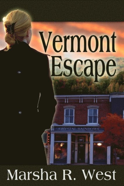 Marsha R West - Vermont Escape, E-bok