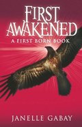 First Awakened