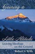 Gaining a Little Altitude: Leaving Ideology on the Ground