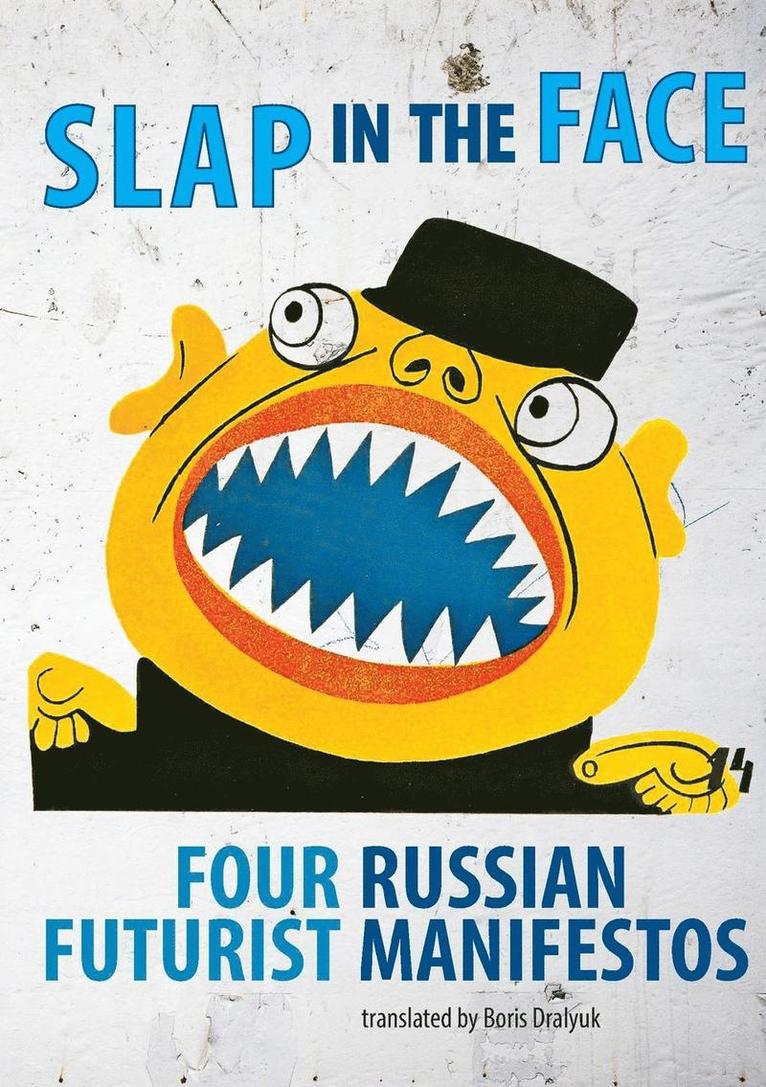 Slap in the Face, Häftad