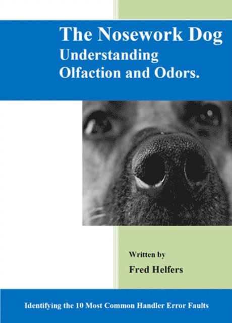 Fred Helfers - Nosework Dog, E-bok