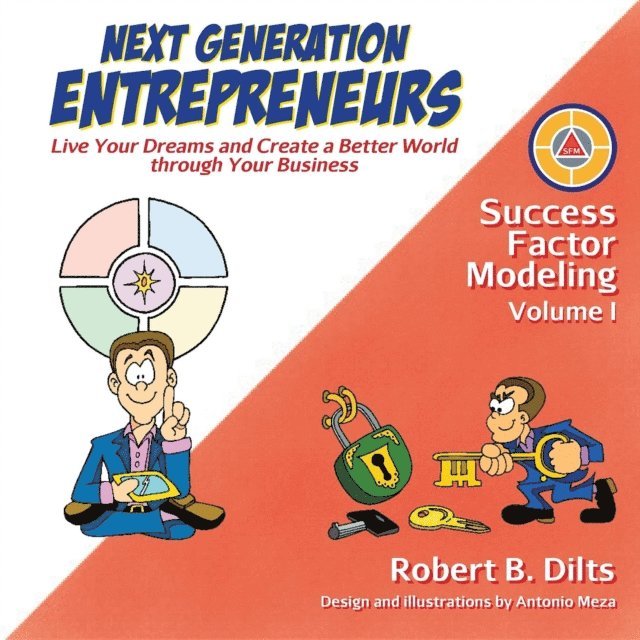Robert Brian Dilts - Next Generation Entrepreneurs, E-bok