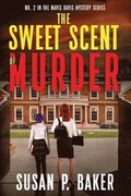 Sweet Scent of Murder