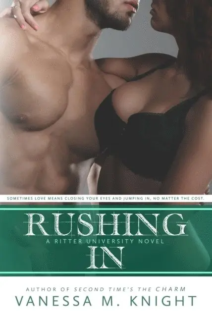 Vanessa M. Knight - Rushing In, E-bok. Tillgänglighet: Lägg i varukorg