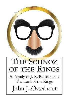 John J Osterhout - Schnoz of the Rings, Häftad. Tillgänglighet: Tillfälligt slut