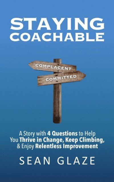 STAYING COACHABLE