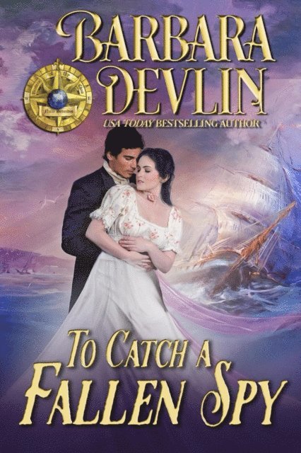 Barbara Devlin - To Catch a Fallen Spy, E-bok