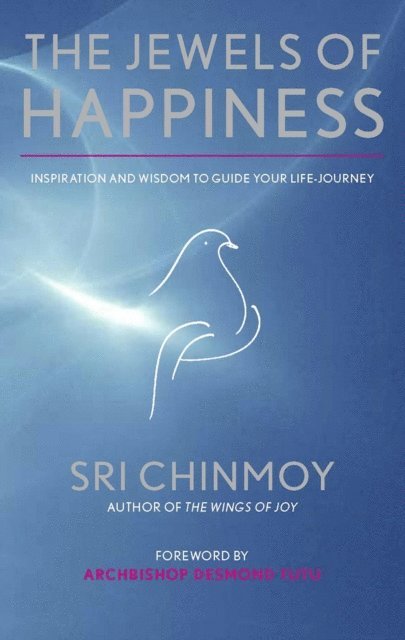 Sri Chinmoy - Jewels of Happiness, E-bok