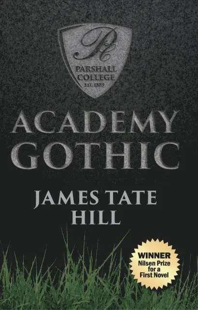 James Tate Hill - Academy Gothic, E-bok. Tillgänglighet: Lägg i varukorg