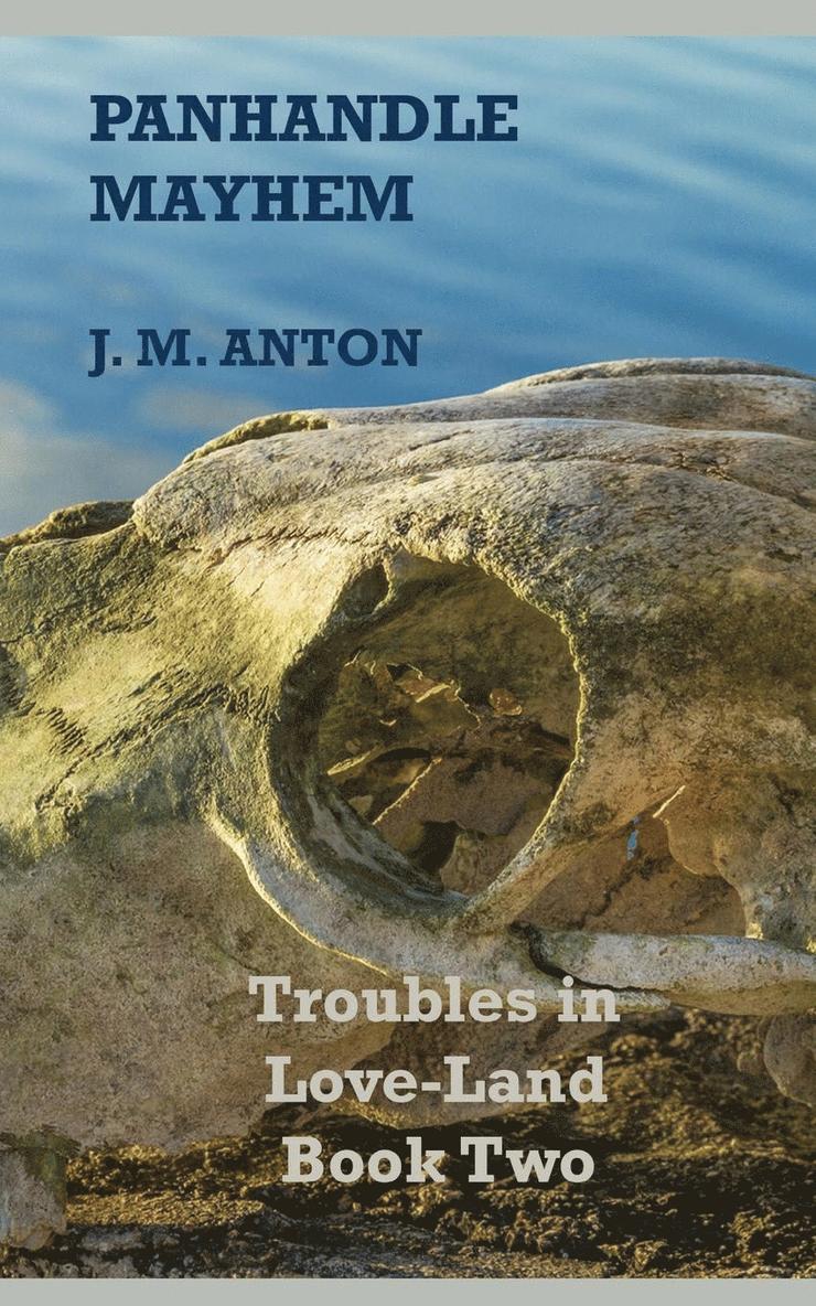 J M Anton - Panhandle Mayhem, Häftad