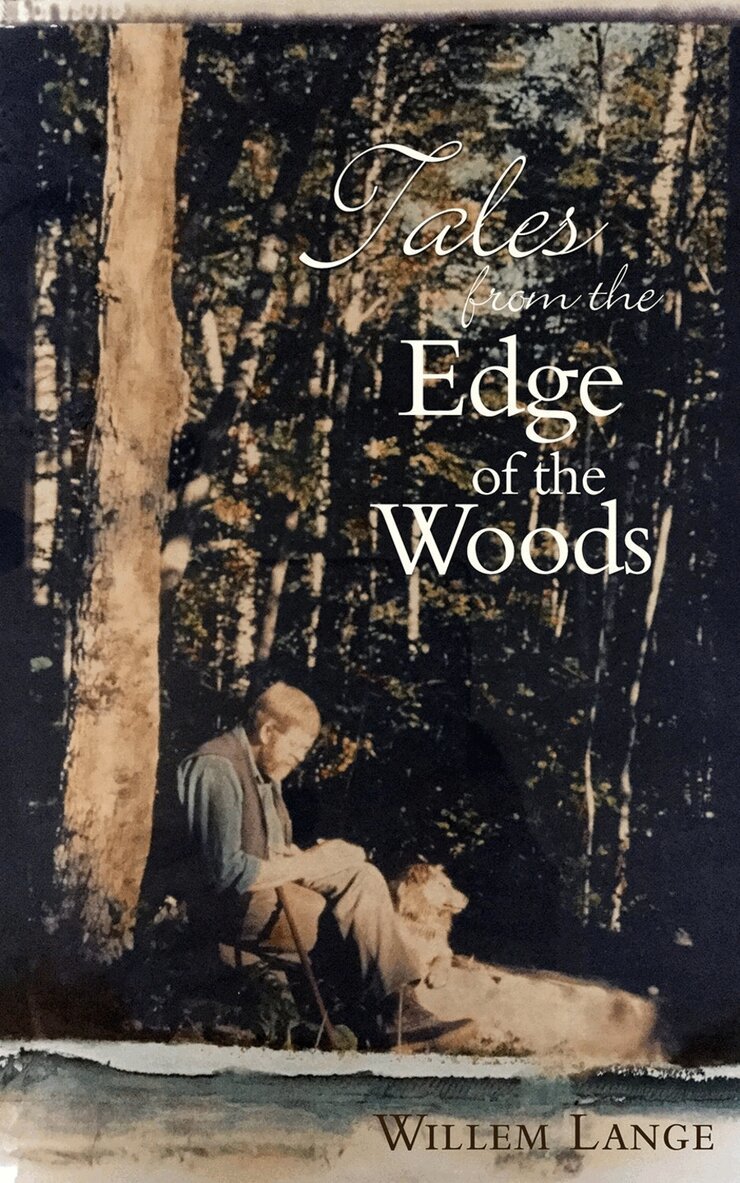 Willem Lange - Tales from the Edge of the Woods, Häftad