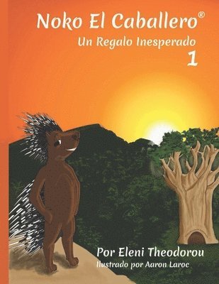 Eleni Theodorou - Noko El Caballero: Enseñando a los Niños a Comprender sus Emociones Eficazmente, Häftad