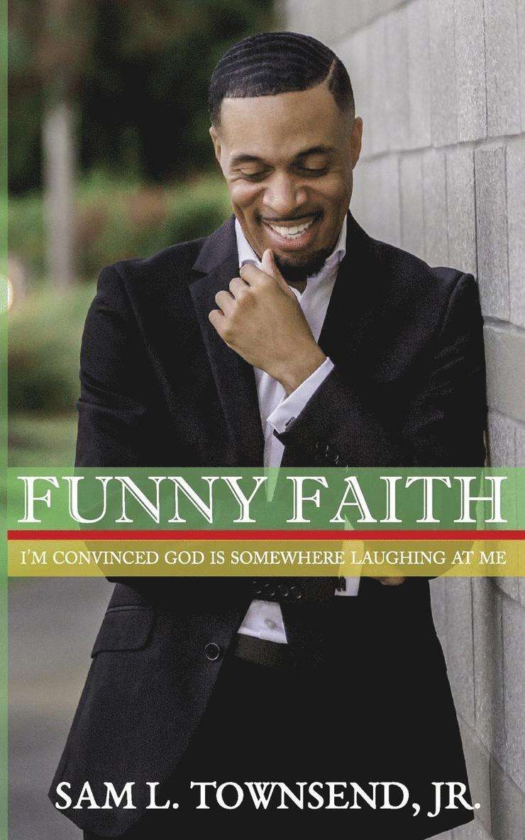 Sam L Townsend - Funny Faith, Häftad