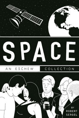 Robert Sergel - SPACE, Häftad