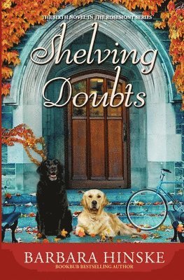 Barbara Hinske - Shelving Doubts: The Sixth Novel in the Rosemont Series, Häftad