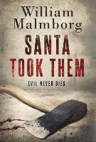 Santa Took Them av William Malmborg