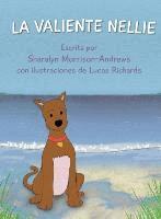 Sharalyn Morrison-Andrews - Valiente Nellie, Inbunden. Tillgänglighet: Lägg i varukorg