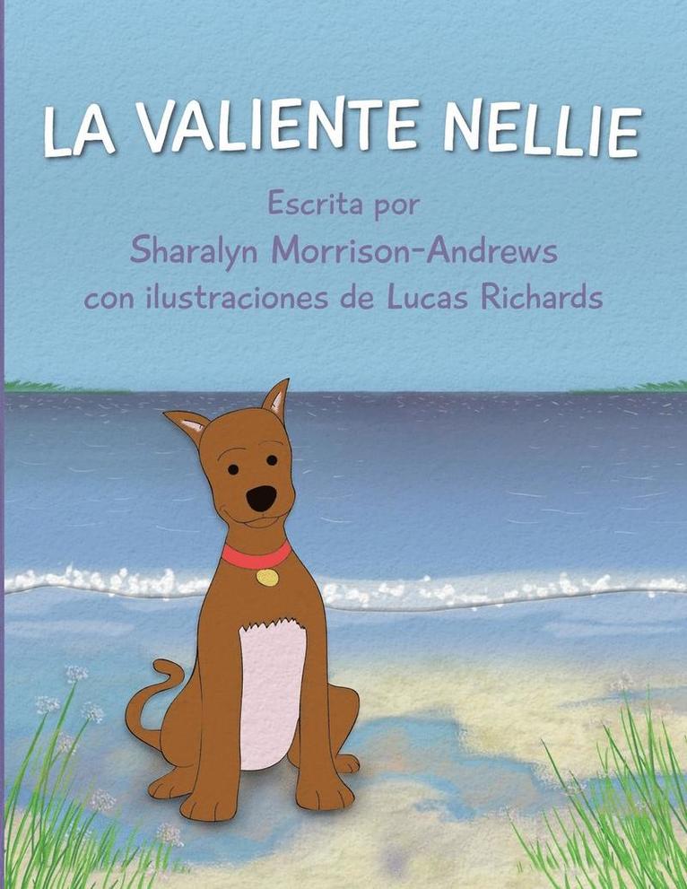 Sharalyn Morrison-Andrews - Valiente Nellie, Häftad. Tillgänglighet: Lägg i varukorg