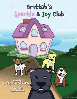 Sharalyn Morrison-Andrews - Brittah's Sparkle & Joy Club, Häftad. Tillgänglighet: Lägg i varukorg