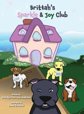 Sharalyn Morrison-Andrews - Brittah's Sparkle & Joy Club, Inbunden. Tillgänglighet: Lägg i varukorg