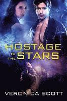 Veronica Scott - Hostage To The Stars, Häftad