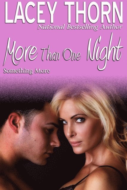 Lacey Thorn - More Than One Night, E-bok. Tillgänglighet: Lägg i varukorg