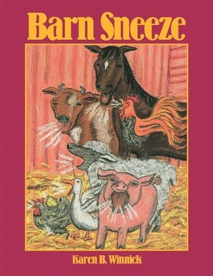 Karen B Winnick - Barn Sneeze, Häftad