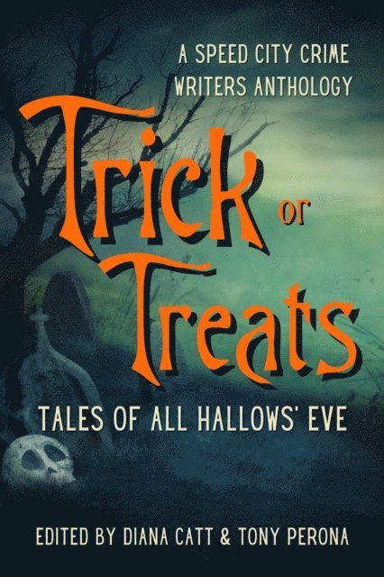 Tony Perona, Diana Catt - Trick or Treats, E-bok