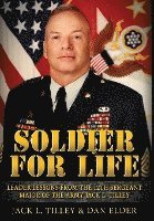 Daniel K Elder, Jack L Tilley - Soldier for Life, Inbunden