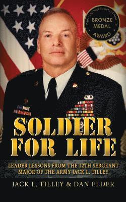 Jack L Tilley, Dan K Elder - Soldier for Life, Häftad