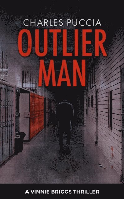 Charles Puccia - Outlier Man, E-bok