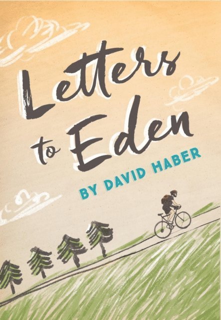 David Haber - Letters to Eden, E-bok
