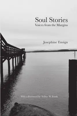 Josephine Ensign - Soul Stories, Häftad. Tillgänglighet: Lägg i varukorg