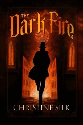 Christine Silk - Dark Fire, Häftad