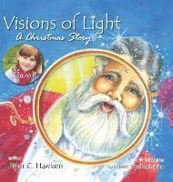 Piper C. Hawkins - Visions of Light: A Christmas Story, Inbunden. Tillgänglighet: Lägg i varukorg