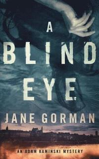 Blind Eye