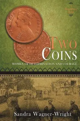 Sandra Wagner-Wright - Two Coins, Häftad. Tillgänglighet: Lägg i varukorg