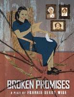 Frankie Berry Wise - Broken Promises, Häftad. Tillgänglighet: Lägg i varukorg