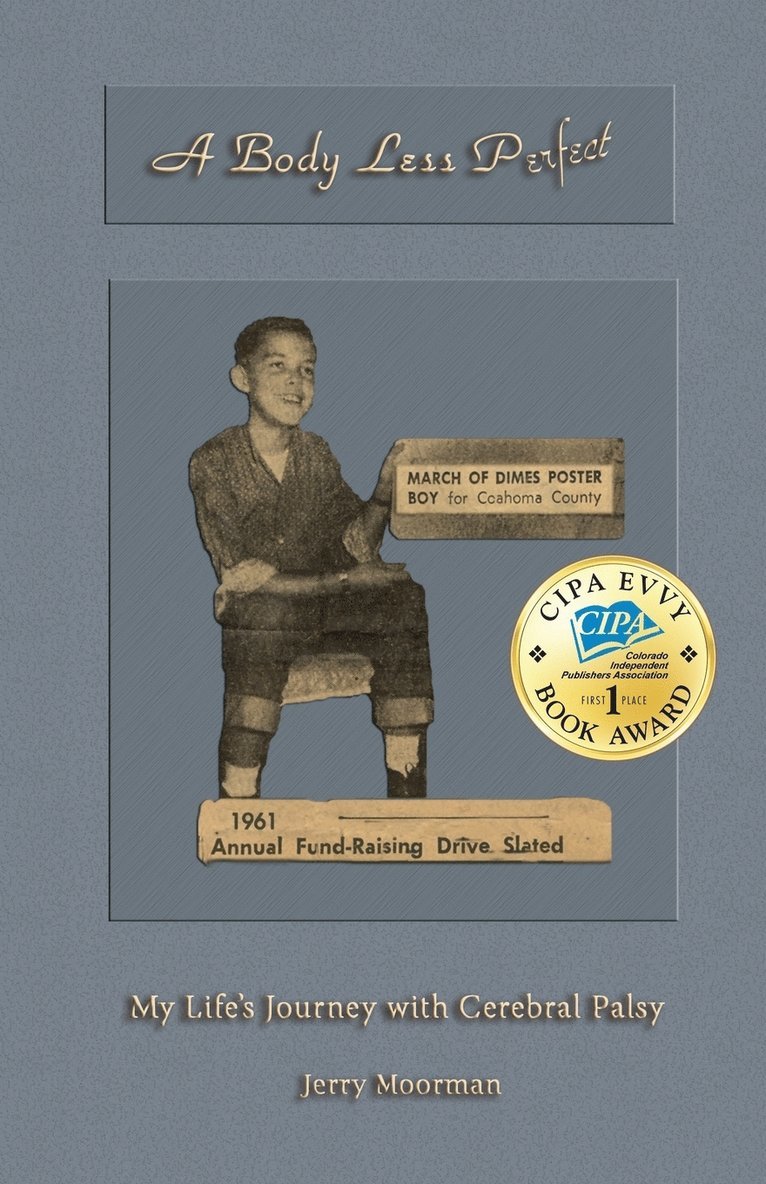 Jerry W Moorman - Body Less Perfect, Häftad