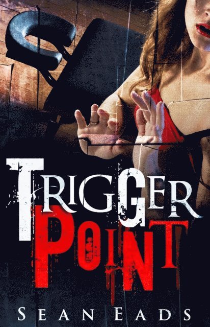 Sean Eads - Trigger Point, E-bok