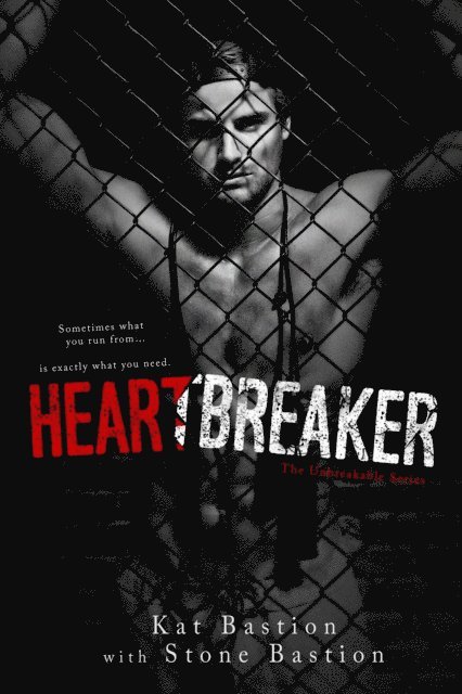 Stone Bastion, Kat Bastion - Heartbreaker, E-bok. Tillgänglighet: Lägg i varukorg